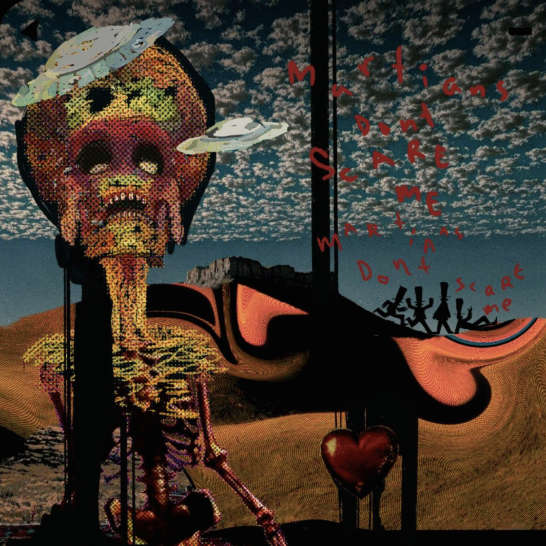 Martians Don’t Scare Me – Martians Don’t Scare Me